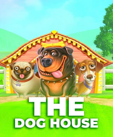 The Dog House